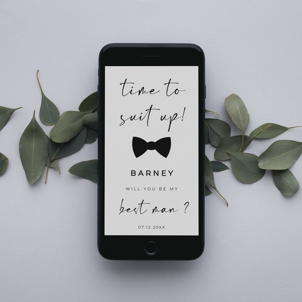 Best man proposal digital template, Will you be my groomsman proposal phone evite, Time to suit up - ALFREDA