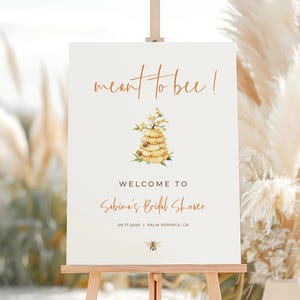 Meant To Bee Welcome Sign, Bee Bridal Shower Printable Poster Editable Template