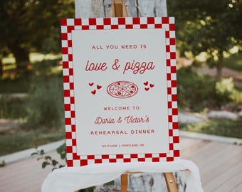 Pizza Rehearsal Dinner Welcome Sign, Italian Party Template, MONA
