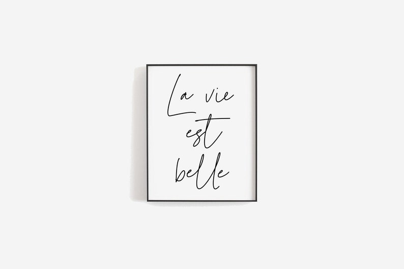 La Vie Est Belle PRINTABLE Wall Art Life is Beautiful - Etsy