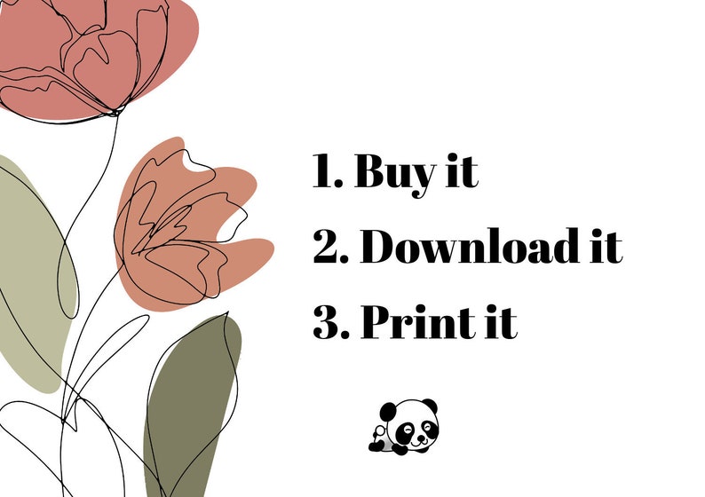 May include: Digital art print with abstract floral line art in muted tones of peach, olive green, and black. Text reads "1. Buy it, 2. Download it, 3. Print it." A small panda illustration is in the bottom right corner.