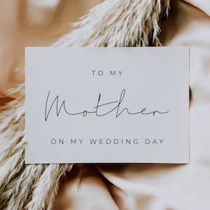 To My Mother On My Wedding Day Card, Wedding Card For Mum Instant Download, Modern Minimalist Mother Of The Bride Card