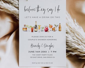 Before They Say I Do Let's Have A Drink Or Two, Couples Shower Invitation Template, Phone & Printable, FAY