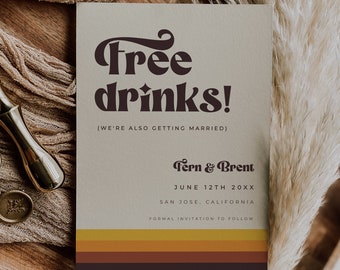 Free Drinks Save The Date, Retro Groovy Funny Save The Date, Save The Date Cards Editable Template - Esme