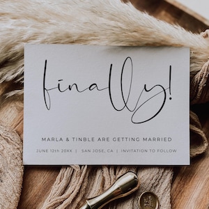 May include: A wedding invitation card with the word "finally!" in elegant script. The card also includes the names Marla & Tinble, wedding date, location, and a note about the invitation. A gold wax seal and stamp are also visible.