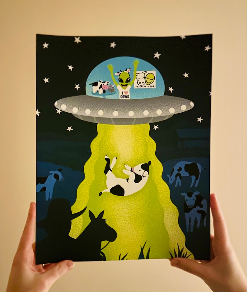 Cow Abduction Ufo Poster (11”x14”) Friends 4eva Cow and Alien Western ...