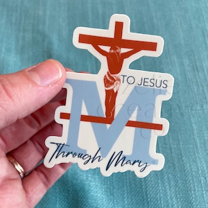 To Jesus Through Mary Crucifix Sticker, TJM Catholic Waterproof Vinyl Sticker