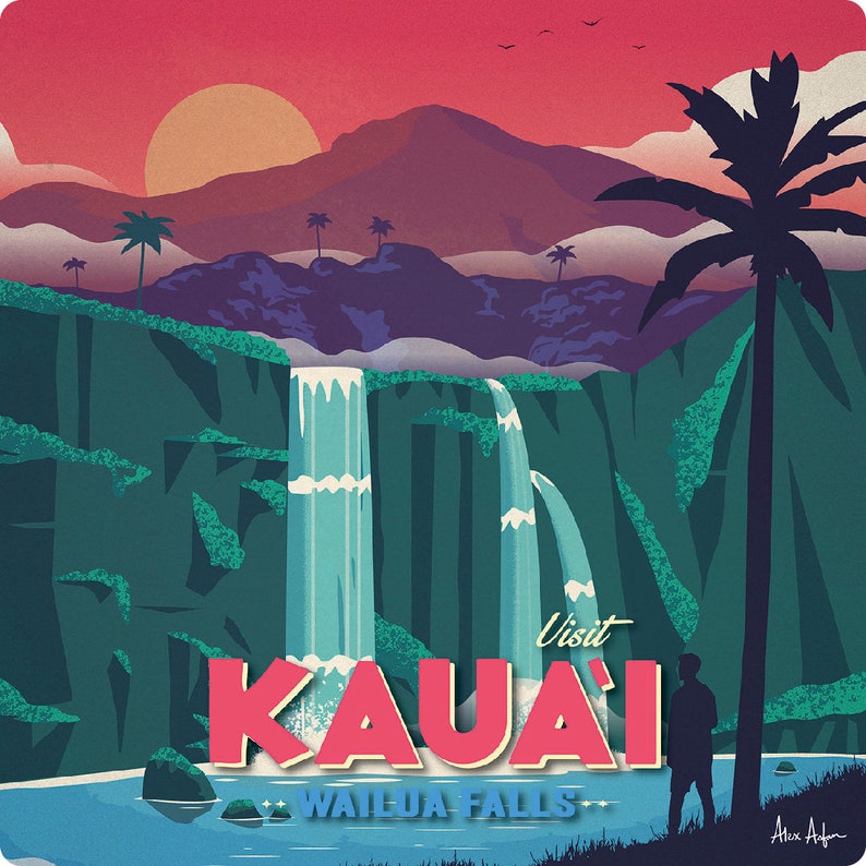 May include: A graphic art print depicting Wailua Falls in Kauai with a sunset sky, dark green cliffs, and a palm tree. The text reads Visit KAUAI WAILUA FALLS in bold pink and blue lettering. A silhouette of a person stands in the foreground.