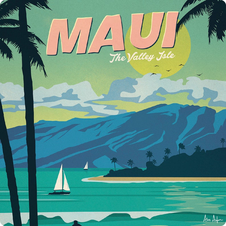 May include: A graphic art print featuring a tropical landscape with the text MAUI The Valley Isle. The scene depicts a turquoise ocean, a sandy beach, dark blue mountains, palm trees in the foreground, a sailboat, and a yellow sun in the sky.