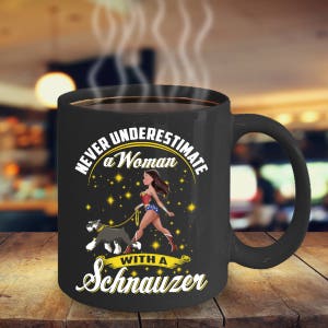 Schnauzer gifts | Woman with a Schnauzer | Schnauzer Mug | Best gift for Schnauzer Mom | Schnauzer Lover