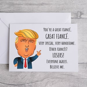 Grappige kaart voor verloofde, Trump Great Boyfriend Vaderdagkaart, verloofde kaart, verjaardagskaart voor vriend, verloofde kerstkaart