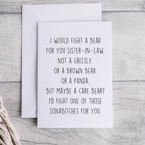 Sister-in-law card, funny card for Sister-in-law, thank you for being my Sister-in-law, folded 5x7 white card