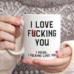 Funny Valentine gift, mug for boyrfriend, funny wife mug, gift for him, girlfriend gift, gift for boyfriend, funny mug for fiancee