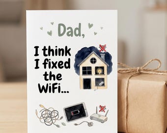 Zabawna kartka dla taty: Chyba naprawiłem Wi-Fi, kartka na dzień ojca, kartka urodzinowa dla taty, zabawna kartka dla taty od córki