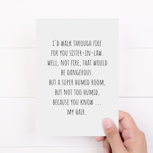 Carte de belle-sœur, carte amusante pour belle-sœur, je marcherais dans le feu pour toi belle-sœur, carte blanche pliée 5x7