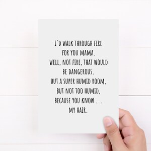 Mama Karte, lustige Karte für Mama, ich würde für dich Mama durchs Feuer gehen, gefaltete 5x7 weiße Karte