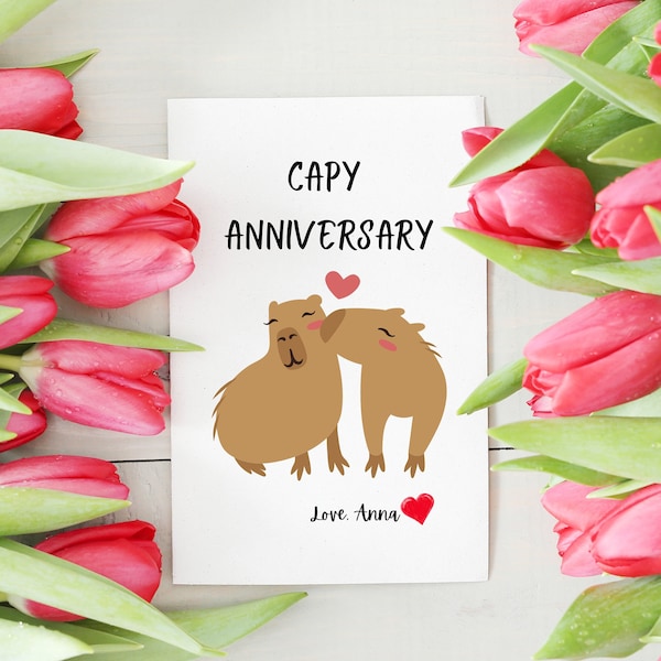 Capy Anniversary Card, Personalized Capybara Greeting Card, To Capybara Lovers, Cute Customized Capybara Card, Animal Lovers Pun