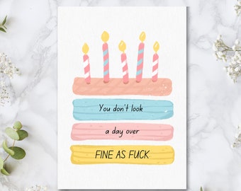 Funny birthday card, Hilarious birthday card, snarky bithday card for friend, humorous birthday card for him, you don't look a day over as F