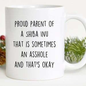 Shiba Inu mug, best Shiba Inu gift, funny mug for Shiba Inu mom,Shiba Inu gift for women