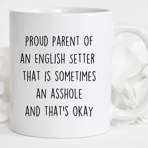 English Setter Mom Mug, Funny Dog Gift, 11oz Ceramic image 4