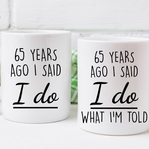 65th Anniversary Mug, 65th Anniversary Gifts For Husband, 65 Year Anniversary Gifts For Wife, 65 Years Of Marriage, 65th Year Marriage