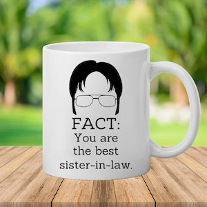 Sister-in-law Gifts, Funny Sister-in-law Mug, Best gifts for Sister-in-law, Sister-in-law Fact Mug