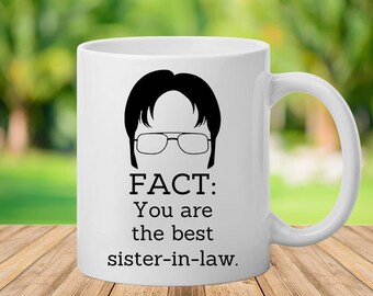 Sister-in-law Gifts, Funny Sister-in-law Mug, Best gifts for Sister-in-law, Sister-in-law Fact Mug