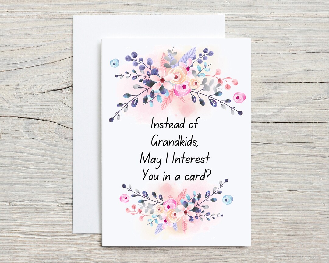 Mother's Day Card, Funny Card for Mom, Instead of Grandkids May I ...