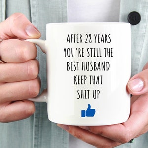 28th Year Anniversary Mug, 28th Anniversary Gift For Husband, Gift For Him, Husband&#39;s Gift, Husband Mug