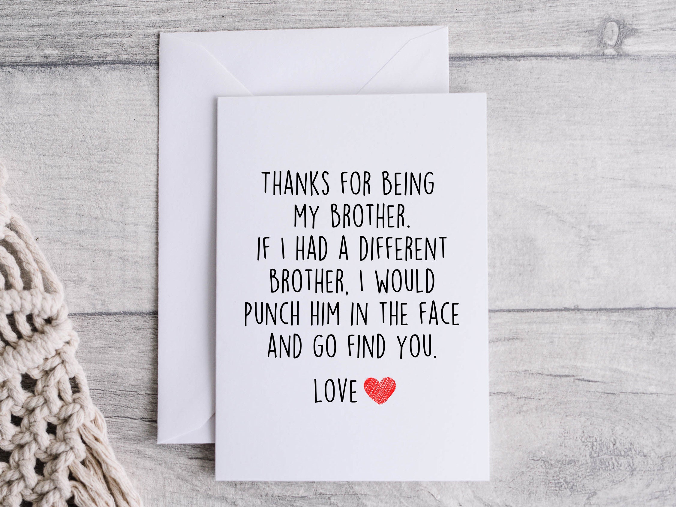 Brother card, funny card for Brother, thank you for being my Brother, folded 5x7 white card