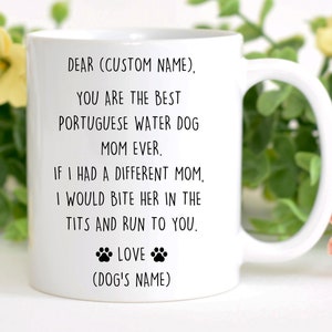 Portuguese Water Dog mug, best Portuguese Water Dog gift, funny mug for Portuguese Water Dog mom,Portuguese Water Dog gift for women