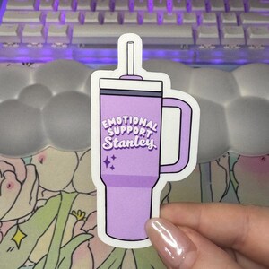 Lavendel emotionale Unterstützung Stanley Aufkleber, Lavendel lila Stanley Cup Aufkleber, Trinkaufkleber für Laptops, emotionaler Wasserflasche Aufkleber