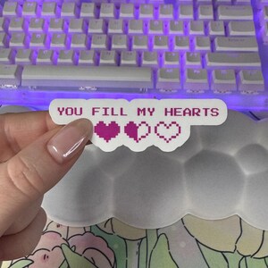 You fill my hearts Sticker - Niedlicher Pixel Hearts Valentinstag Gamer Aufkleber, Gaming Liebe Geschenk, Retro Pixel Art Vinyl Sticker, gemütlicher Gamer