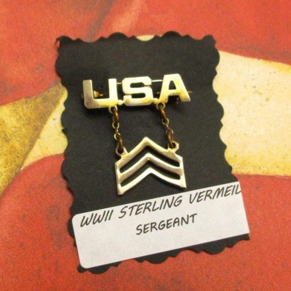 Sterling Vermeil WWII Sergeant Brooch ~ 1940s US Army… - Gem