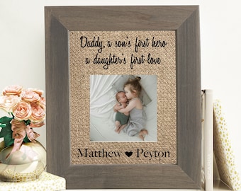 Fathers Day Gift From Wife Daddy A Sons First Hero A Daughters First Love Personalized Fathers Day Picture Frame From Daughter And Son