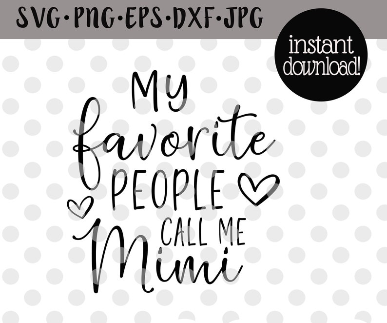 Free Free Mama&#039;s Favorite Human Svg 192 SVG PNG EPS DXF File