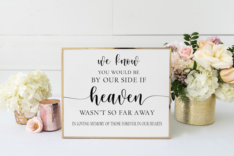 If Heaven Wasn't So Far Away Wedding Sign Svg Wedding Memorial Sign Printable Memorial Sign For Wedding Memorial Svg In Loving Memory Svg image 1