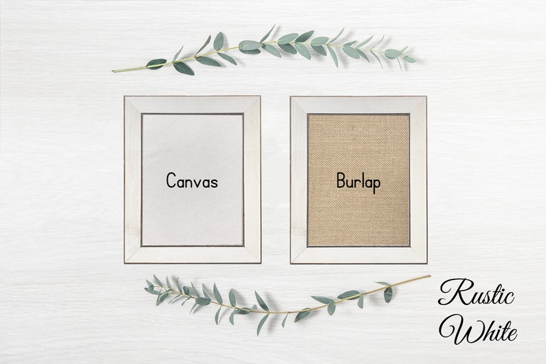May include: Two white framed canvases, one with a white canvas insert and the text "Canvas" and the other with a burlap insert and the text "Burlap". The frames are on a white wood background with green eucalyptus sprigs.