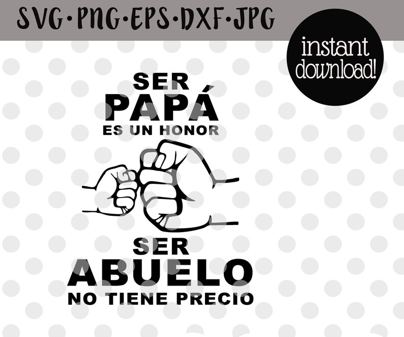 Download Ser Papa Es Un Honor Ser Abuelo No Tieno Precio/Grandpa | Etsy
