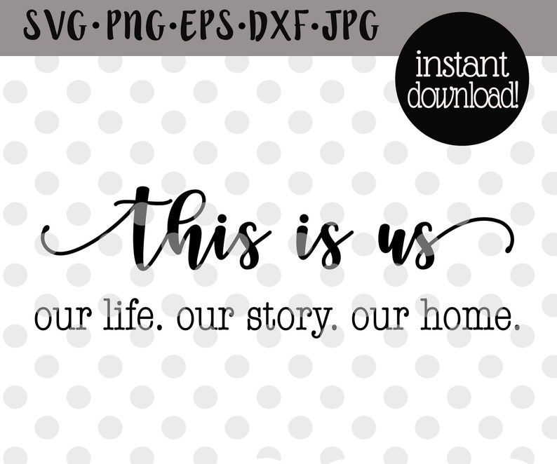 This Is Us Svg Our Love Story Sign Farmhouse Sign Svg | Etsy