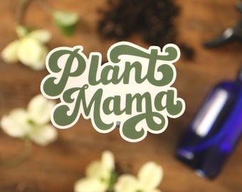 Plant Mama Sticker | Weatherproof Vinyl Vintage Greenhouse Plant Parents Gift