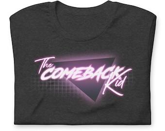 The Comeback Kid PINK Neon T-shirt