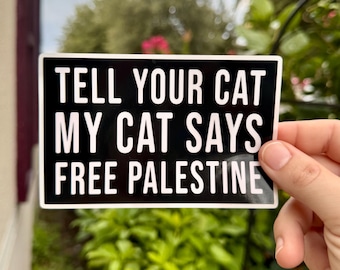 Tell Your Cat – Free Palestine – Sticker Pack
