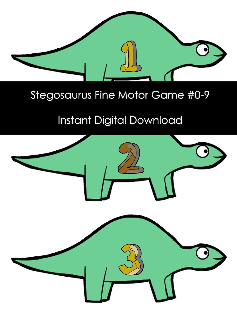 May include: A printable fine motor skills game featuring a green stegosaurus with a number on its back. The game is called "Stegosaurus Fine Motor Game #0-9" and includes a digital download.