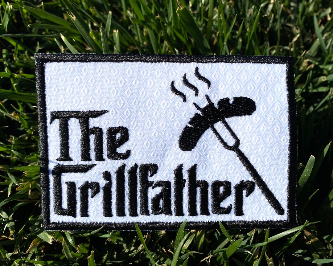 The Grillfather Patch 4 Iron on Patch Fathers Day Patch Grill Patch ...