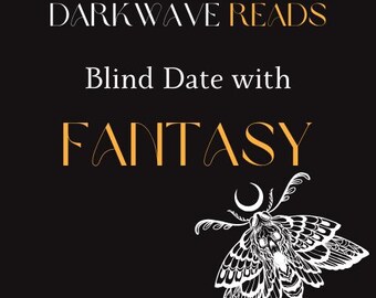 Blind Date with Fantasy