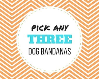 Pick Any 3 Dog Bandanas (Choose from over 150 fabrics), Adjustable Snap Closure