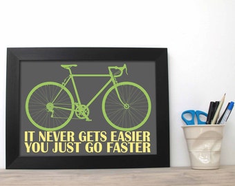 Bike / Cycling Word Art Print - Road Bike Pop Art - It never gets easier you just go faster