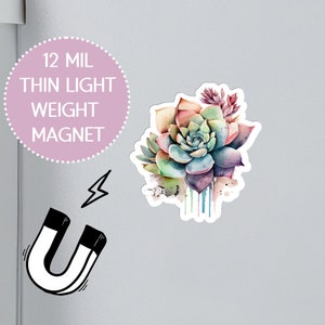 Watercolor Succulent Magnet, Succulant Magnet, Locker Magnet, Sarcastic Magnet, Fridge Magnet, Thin Die-Cut Magnet, Plant Lover Gift