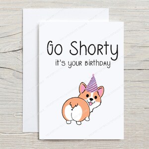 Allez, c'est ton anniversaire | Carte d'anniversaire Corgi | Jolies cartes d'anniversaire | Cartes de voeux amusantes